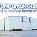 Besi UNP untuk Gudang: Salah Ukuran Bisa Berisiko Besar