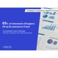 65% Konsumen Indonesia Terkena Dampak Penipuan E-commerce: Survei Cacco Mengungkap Kebutuhan Mendesak akan Deteksi Otomatis