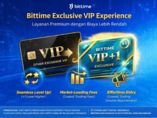 Bittime Exclusive VIP Experience, Layanan Premium dengan Biaya Lebih Rendah