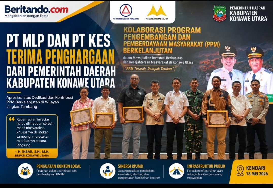Bupati Konawe Utara Apresiasi Kontribusi PT MLP dan PT KES untu