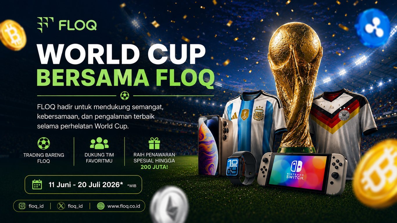 FLOQ Hadirkan World Cup Trading Campaign: Dukung Tim Favorit, Kumpulkan Poin, dan Menangkan Total Hadiah Rp200 Juta FLOQ Hadirkan World Cup Trading Campaign: Dukung Tim Favorit, Kumpulkan Poin, dan Menangkan Total Hadiah Rp200 Juta