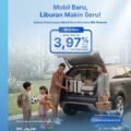 Sambut Musim Liburan, BRI Finance Hadirkan Pembiayaan Mobil Baru yang Ringan dan Fleksibel