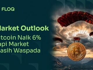CEO FLOQ: Bitcoin Naik 6%, Tapi Pasar Kripto Masih Belum Keluar dari Zona Waspada